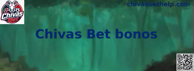 Información visual sobre Chivas Bet bonos