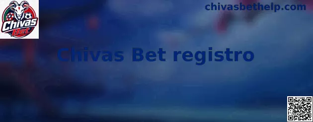 Información visual sobre Chivas Bet registro