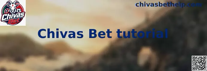 Guía visual de Chivas Bet tutorial