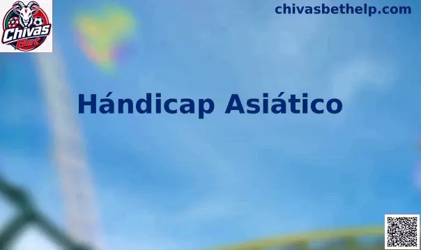 Hándicap Asiático Chivas Bet