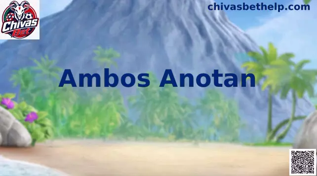 Ambos Anotan Chivas Bet